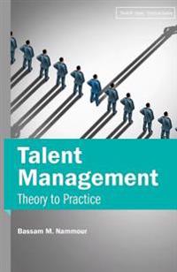 Talent Management: Theory to Practice
