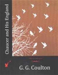 Chaucer and His England