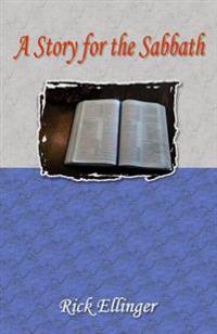 A Story for the Sabbath