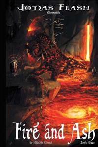 Fire and Ash