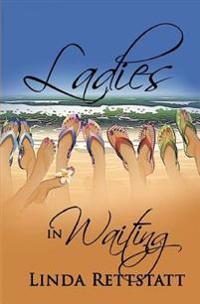 Ladies in Waiting
