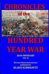 Bokomslag för "Hundred Year War: Chronicles of the Hundred Year War"