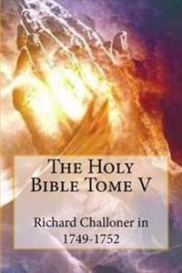 The Holy Bible