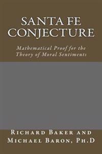 Santa Fe Conjecture