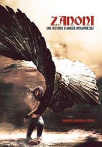 Zanoni: Une Histoire d'Amour Intemporelle