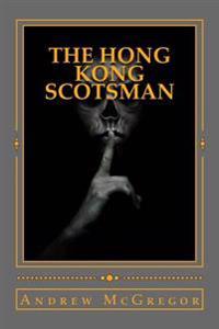 The Hong Kong Scotsman