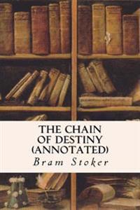 The Chain of Destiny