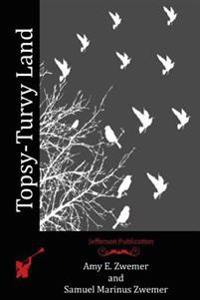 Topsy-Turvy Land