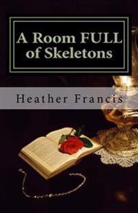 A Room FULL of Skeletons