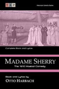 Madame Sherry