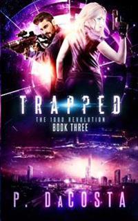 Trapped (the 1000 Revolution)