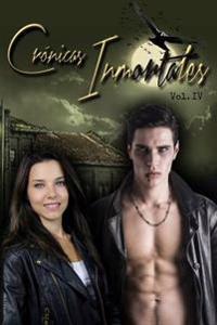 "Crónicas Inmortales": Saga Noche de Brujas Vol. IV
