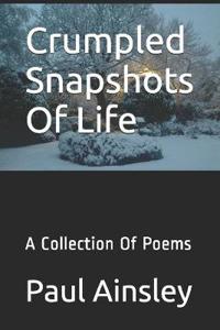 Crumpled Snapshots Of Life