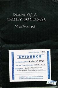 Diary of a Madman- the Haunting of Terrance Brushwood