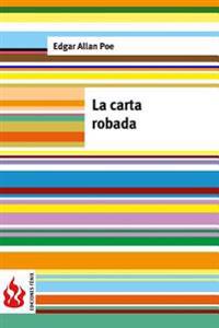La carta robada: (low cost). Edición limitada