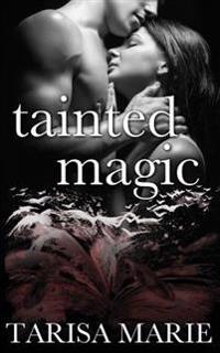 Tainted Magic
