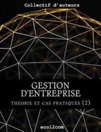 Théorie et cas pratiques (2): pièces comptables, salaires, immeubles et clôture des comptes