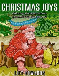 Christmas Joys: Coloring Book for Adults (Lovink Coloring Books)