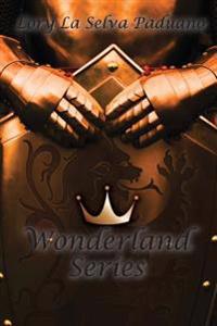 The Wonderland Series Set