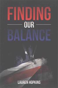Finding Our Balance