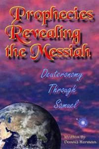 Deuteronomy Through Samuel