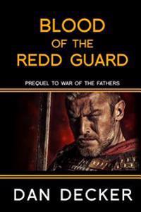 Blood of the Redd Guard