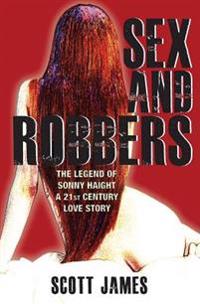 Sex and Robbers
