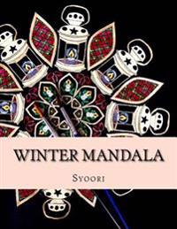 Winter Mandala: adult coloring book