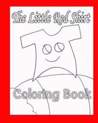 The Little Red Shirt Coloring Book