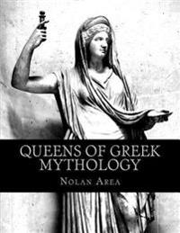 Queens of Greek Mythology