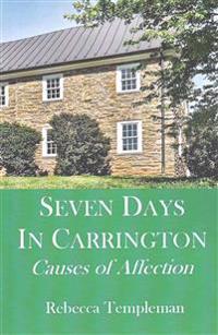 Seven Days in Carrington