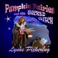 The Pumpkin Fairies and the Wicked Witch.: The Birthday Party
