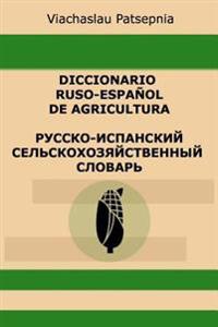 Diccionario ruso-español de agricultura