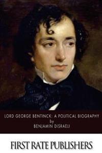 Bokomslag för "Lord George Bentinck: A Political Biography"
