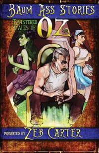Twistered Tales of Oz