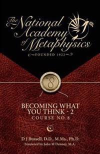 Becoming What You Think