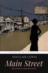 Kirjan kansi "Main Street: The Story of Carol Kennicott"