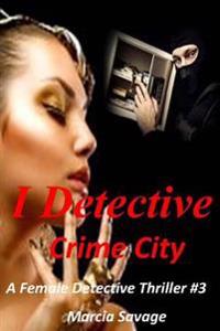 I Detective: Crime City