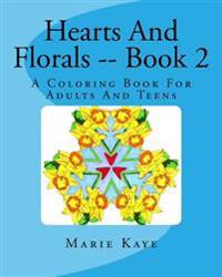 Hearts and Florals