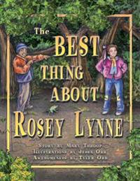 The Best Thing About Rosey Lynne