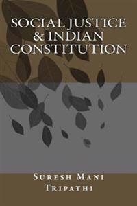 Social Justice & Indian Constitution