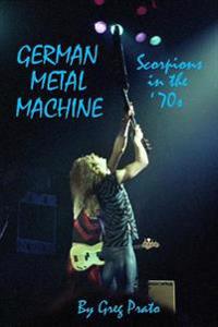 German Metal Machine: Scorpions in the '70s