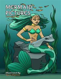 Mermaid Pictures: Coloring Book