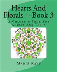 Hearts and Florals