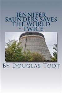Jennifer Saunders Saves the World