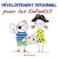 Développement Personnel pour les Enfants!!