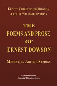 The Poems and Prose of Ernest Dowson