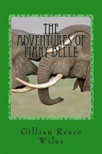 The Adventures of Mary Belle