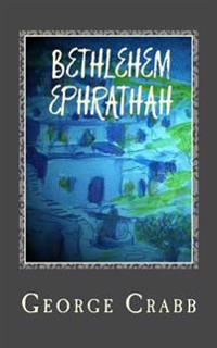 Bethelehem Ephrathah