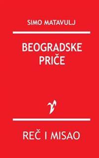 Matavulj, S: SRP-BEOGRADSKE PRICE